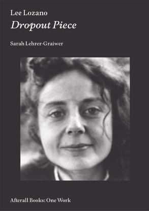 sarah-lehrergraiwer-lee-lozano-dropout-piece.pdf