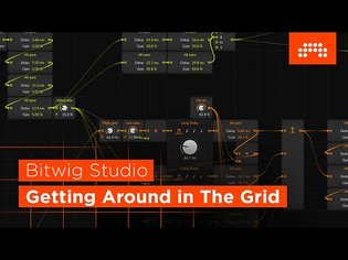 Getting Around in The Grid [Bitwig Studio]