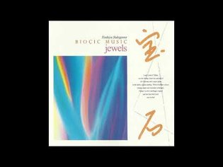 Toshiya Sukegawa (助川敏弥) - Bioçic Music: Jewels (バイオシック・ミュージック「宝石」) (1994) [Full Album]