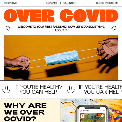 Welcome to your first pandemic. Now let’s do something about it.
