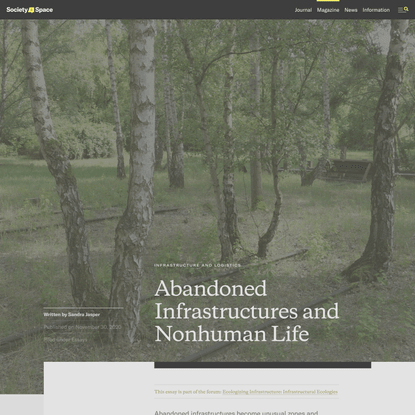 Abandoned Infrastructures and Nonhuman Life
