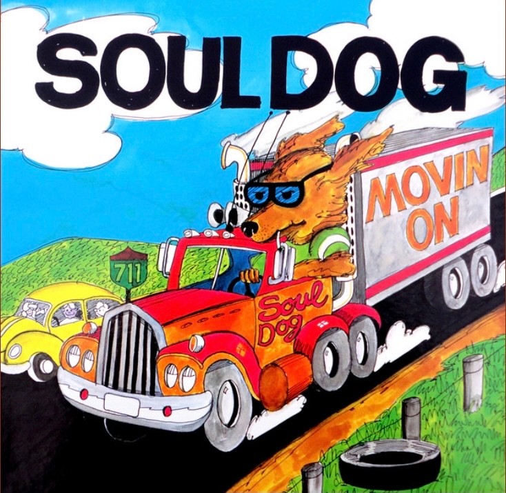 Soul Dog - Movin on 