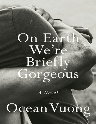 ocean-vuong-on-earth-were-briefly-gorgeous.pdf