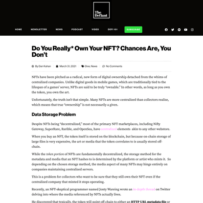 Do You Really* Own Your NFT? Chances Are, You Don’t - The Defiant - DeFi News