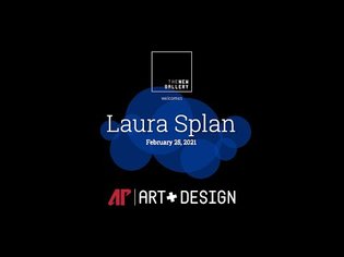 Laura Splan - Artist Talk - 02.25.21
