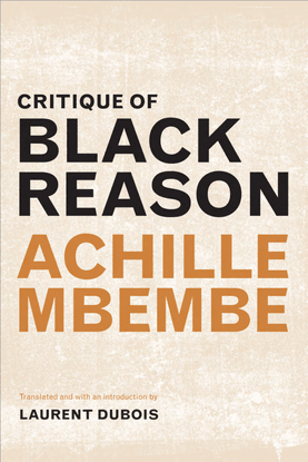 achille-mbembe-critique-of-black-reason.pdf