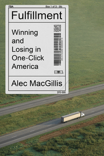 Fulfillment, Alec MacGillis