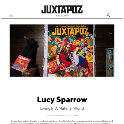 Juxtapoz Magazine - Lucy Sparrow: Living In A Material World