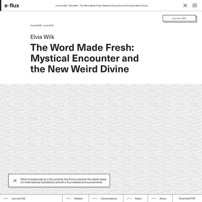 The Word Made Fresh: Mystical Encounter and the New Weird Divine