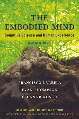 the-embodied-mind-cognitive-science-and-human-experience-by-francisco-j.-varela-evan-thompson-eleanor-rosch.pdf
