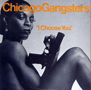 Chicago Gangsters - I Choose You