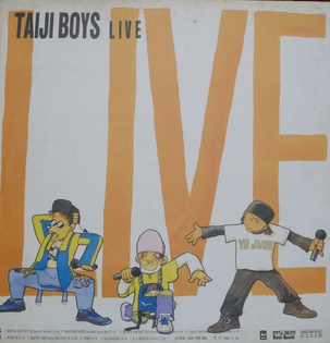 Taiji Boys Live