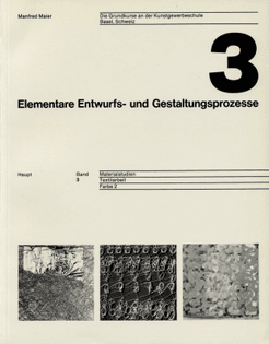 Wolfgang Weingart / Verlag Paul Haupt / Elementare Entwurfs- und Gestaltungsprozesse / Volume 3 / Cover / 1977