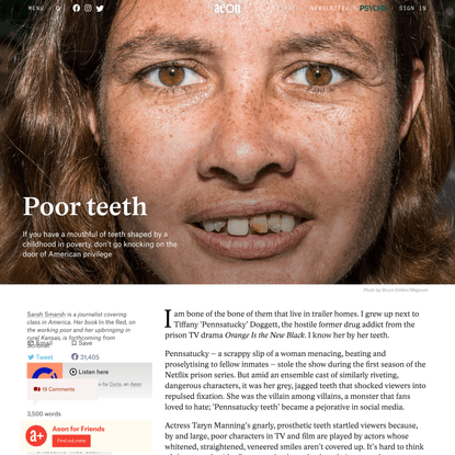 There is no shame worse than poor teeth in a rich world – Sarah Smarsh | Aeon Essays