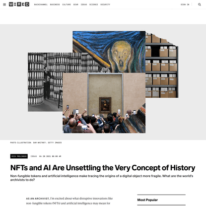 NFTs and AI Are Unsettling the Very Concept of History