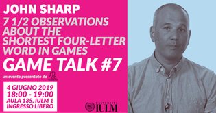 GAME TALK #7_2019: JOHN SHARP