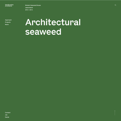 Architectural seaweed