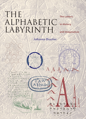 drucker_johanna_alphabetic_labyrinth_the_letters_in_history_and_imagination_1995.pdf