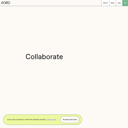 Cord | Collaborate everywhere