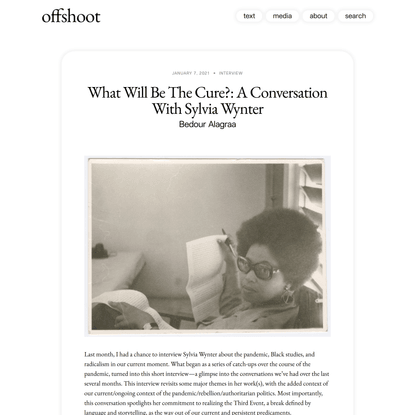What Will Be The Cure?: A Conversation With Sylvia Wynter
