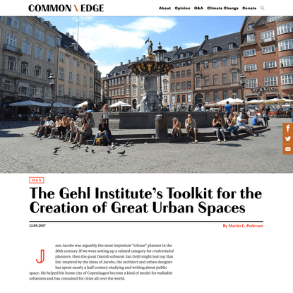 The Gehl Institute’s Toolkit for the Creation of Great Urban Spaces – Common Edge