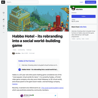 Habbo Hotel - its rebranding into a social world-building game