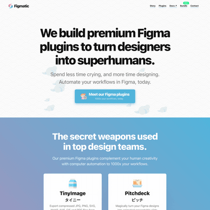 Premium Figma plugins to 1000x your workflows. - Figmatic