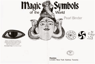 Magic Symbols of the World by Pearl Binder