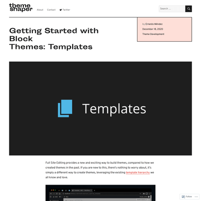 Getting Started with Block Themes: Templates