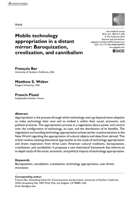 Mobile technology appropriation in a distant mirror: Baroquization, creolization, and cannibalism (Bar, Weber &amp; Pisani 2016).pdf