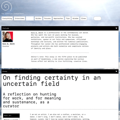 Conditions: On finding certainty in an uncertain field