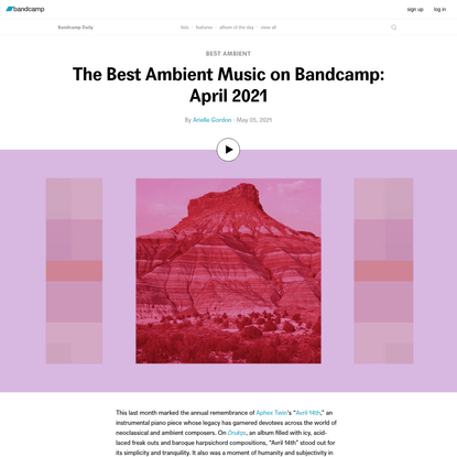 The Best Ambient Music on Bandcamp: April 2021