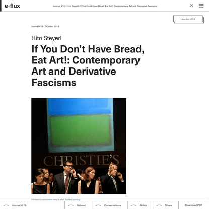 If You Don't Have Bread, Eat Art!: Contemporary Art and Derivative Fascisms