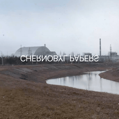 Chernobyl Papers