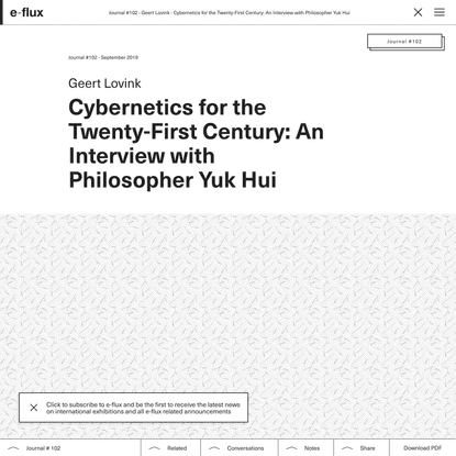 Cybernetics for the Twenty-First Century: An Interview with Philosopher Yuk Hui