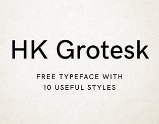 HK Grotesk - Open Source Typeface