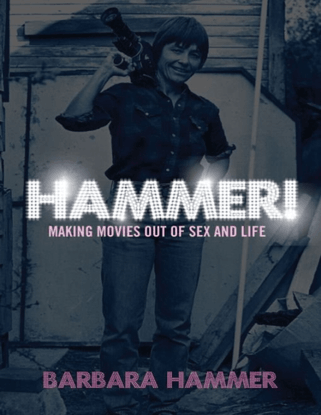 barbara_hammer_-_hammer_33__making_movies_out_of_sex_and_life-the_feminist_press_at_cuny_2010.pdf
