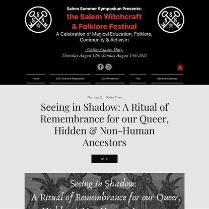 Seeing in Shadow: A Ritual of Remembrance for our Queer, Hidden &amp; Non-Human Ancestors | SalemSummerSymposium