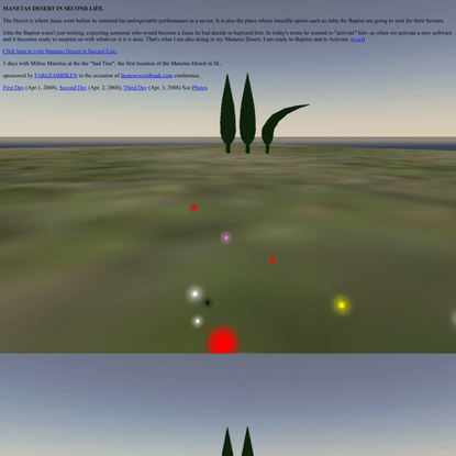 MANETAS DESERT IN SECOND LIFE, Started in March 2008