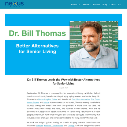 Dr. Bill Thomas Leads the Way with Better Alternatives for Senior Living | Nexus Insights