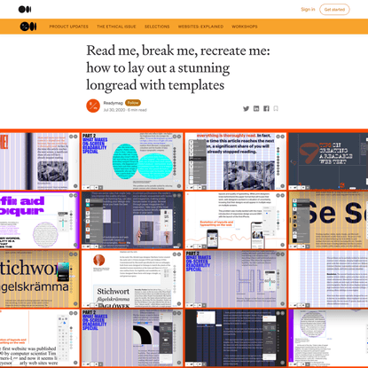 Read me, break me, recreate me: how to lay out a stunning longread with templates