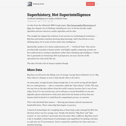Superhistory, Not Superintelligence