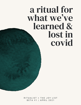 a-ritual-for-what-we-ve-learned-lost-in-covid-v1.pdf