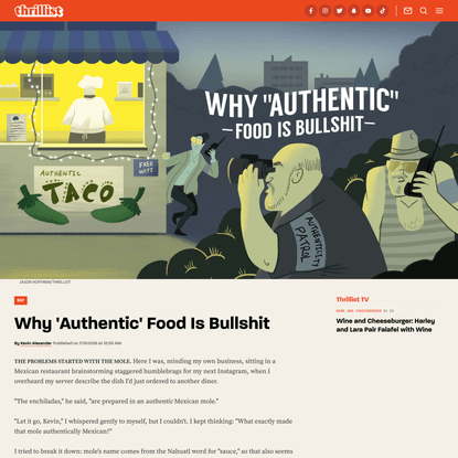 Why ‘Authentic’ Food Is Bullshit
