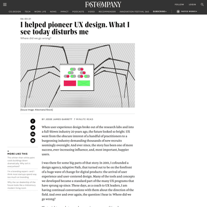 I helped pioneer UX design. What I see today disturbs me