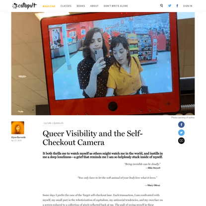 Queer Visibility and the Self-Checkout Camera | Alyse Burnside