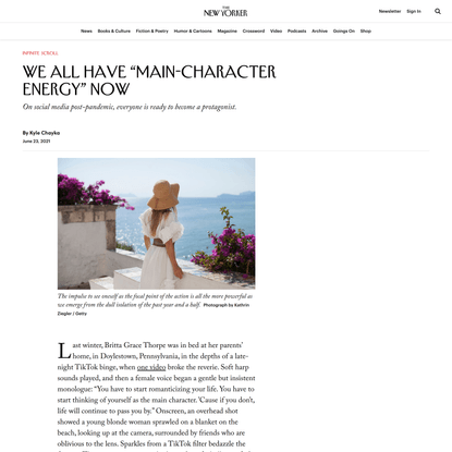 We All Have “Main-Character Energy” Now