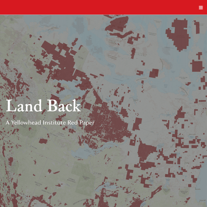 Home - Land Back: A Yellowhead Institute Red Paper