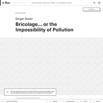 Bricolage… or the Impossibility of Pollution