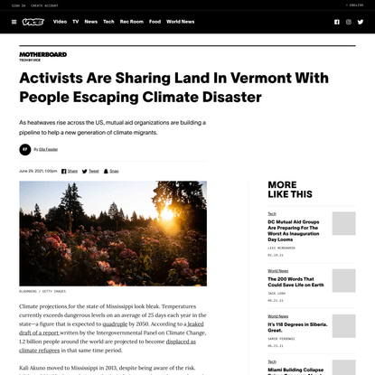 Activists Are Sharing Land In Vermont With People Escaping Climate Disaster